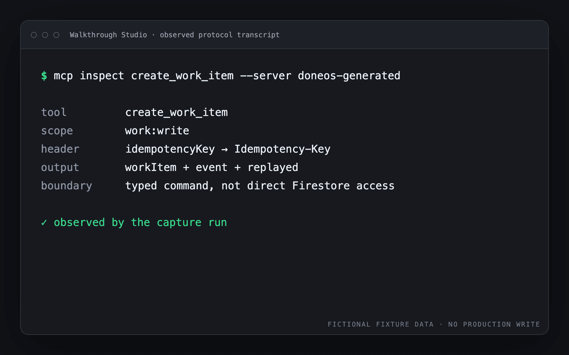 Terminal showing DoneOS work creation semantics including idempotency and typed output